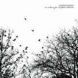 An Autumn For Crippled Children - Everything
